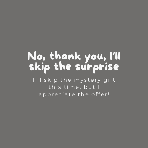 No Thank You, I’ll Skip the Surprise